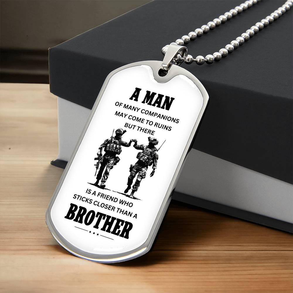 Sticks Closer Than A Brother | Brother In Arms | Gift