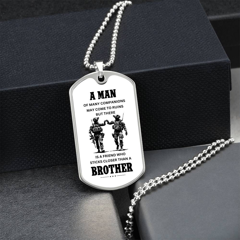 Sticks Closer Than A Brother | Brother In Arms | Gift